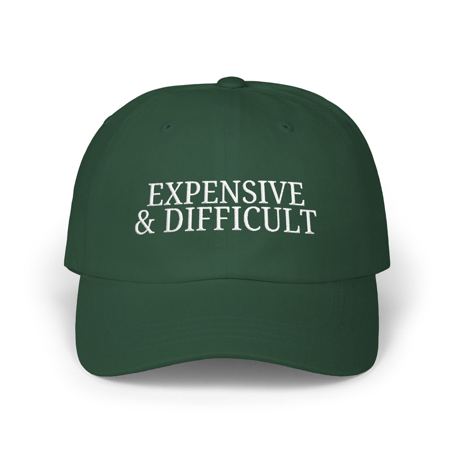 'Expensive & Difficult'- Classic Cap