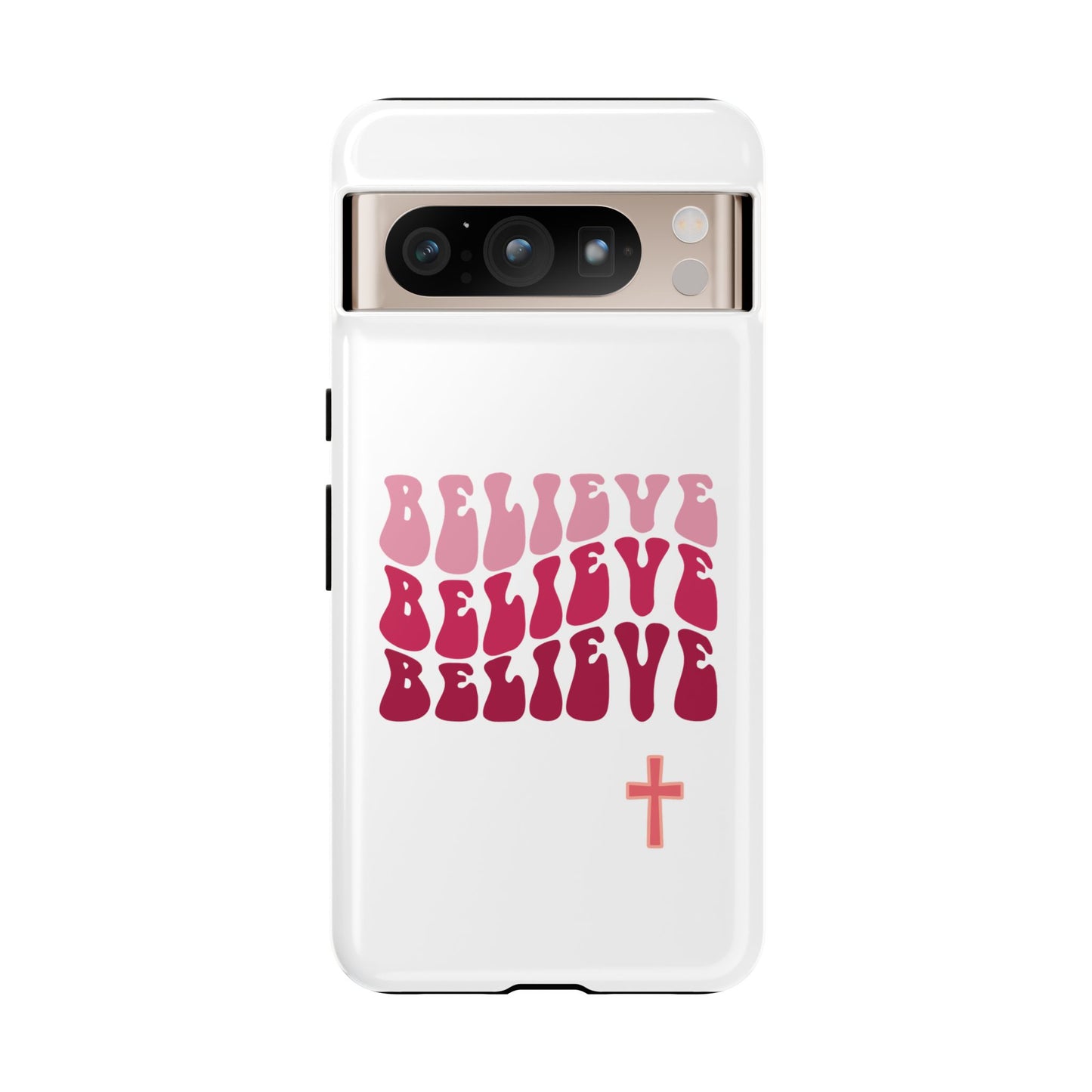 'Believe' - Google Pixel Phone Case