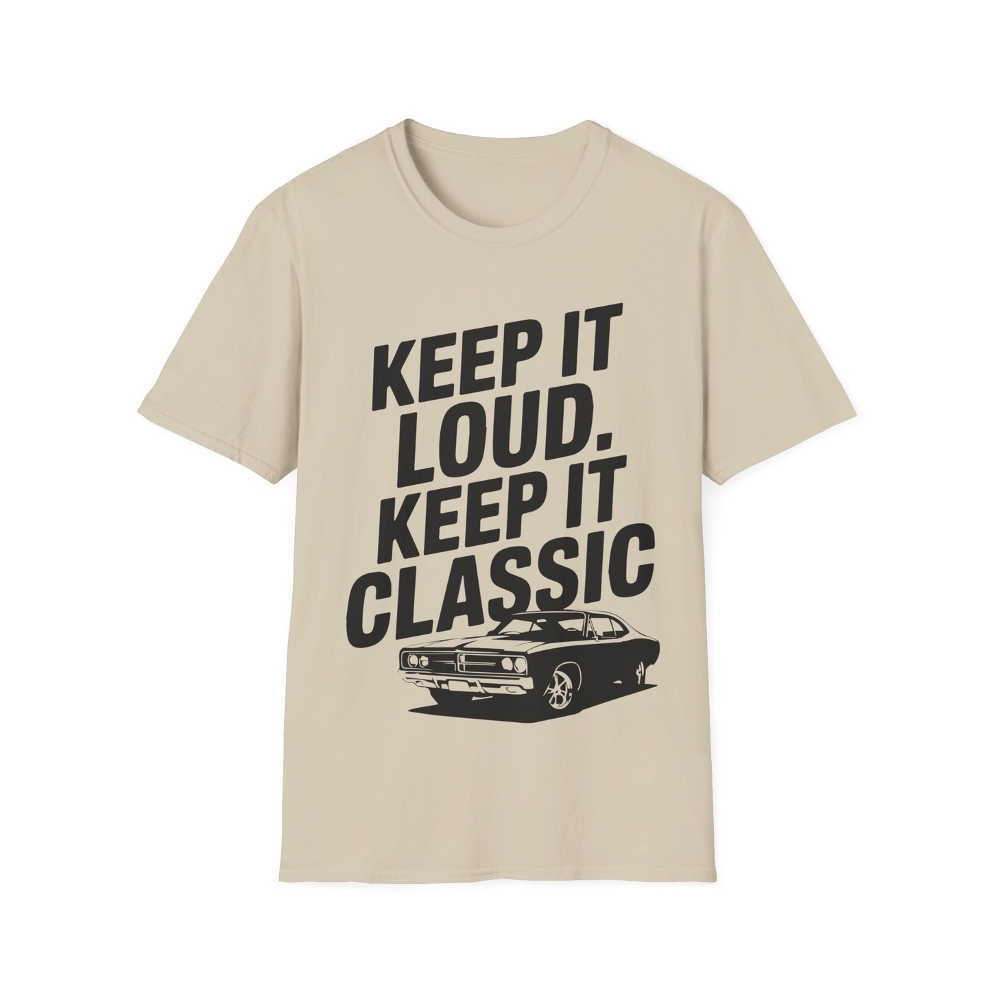 'Keep It Loud, Keep It Classic' - Muscle Car T-shirt