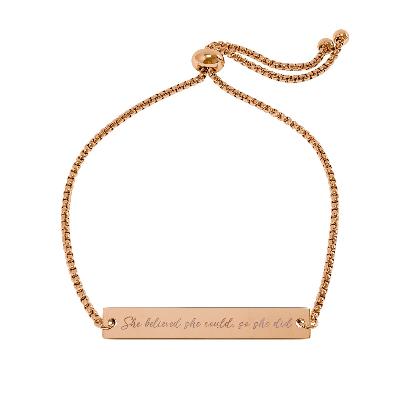 'She believed she could so she did' - Engraved Adjustable Bracelet