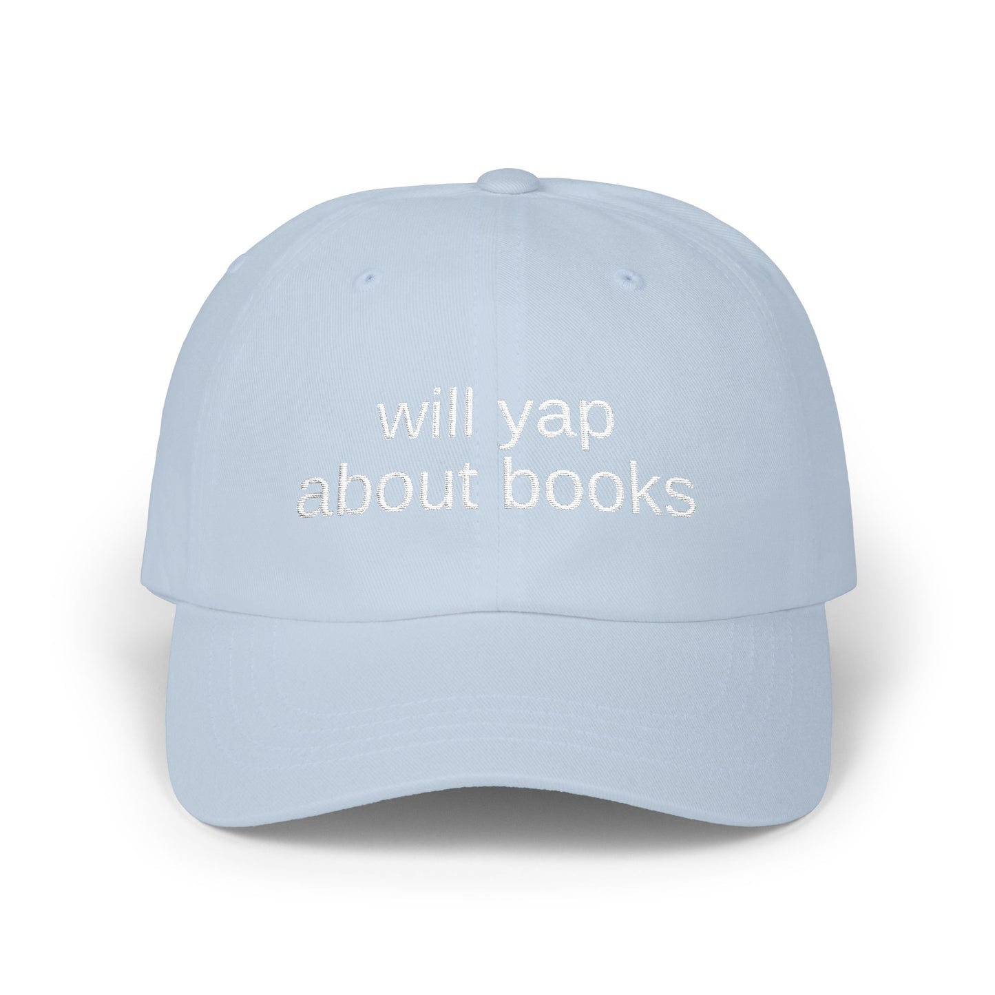 Dad Cap — "Will Yap About Books" Embroidered Book Lover Hat