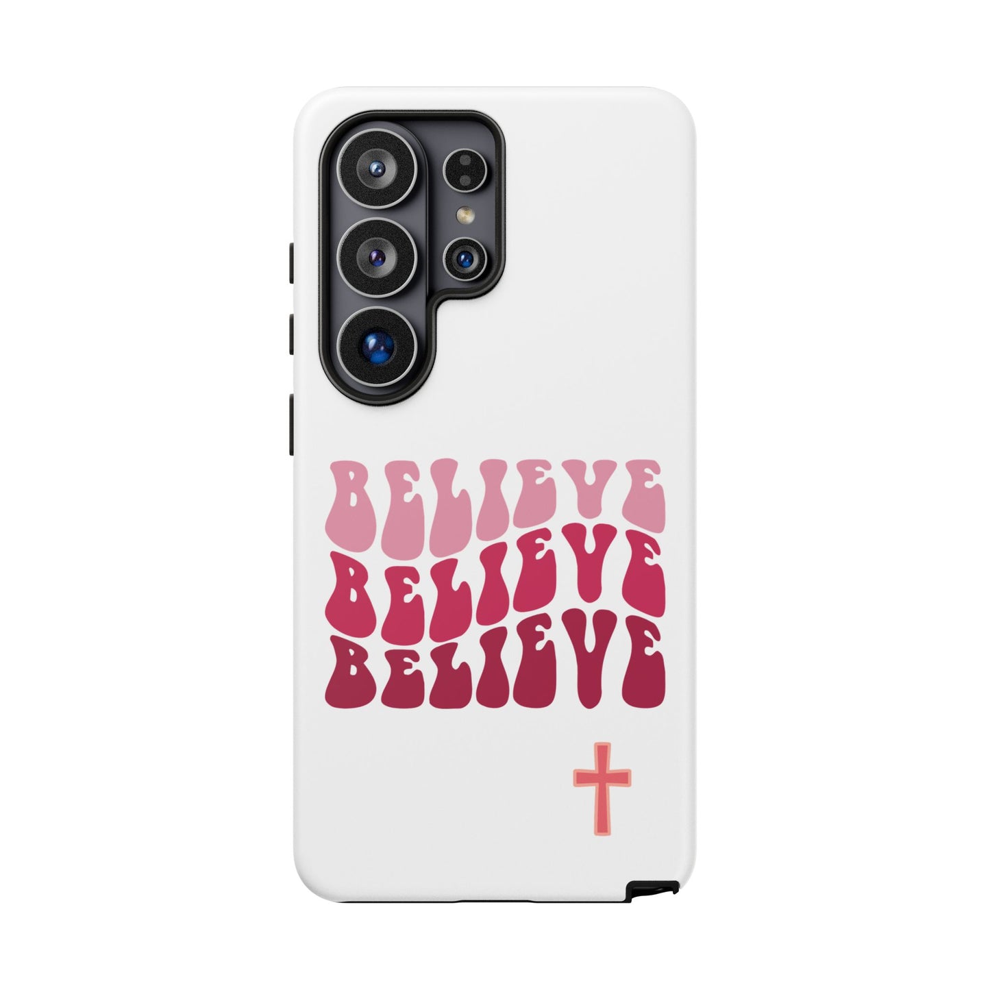'Believe' - Samsung Phone Case