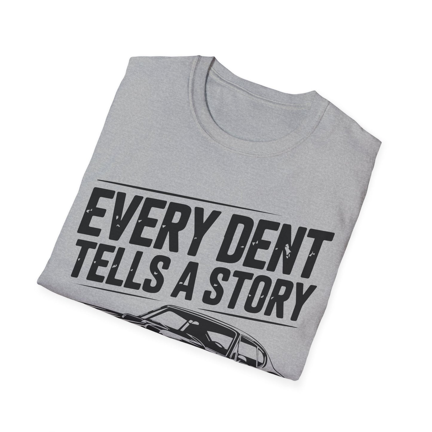 'Every Dent Tells a Story' - Muscle Car T-shirt