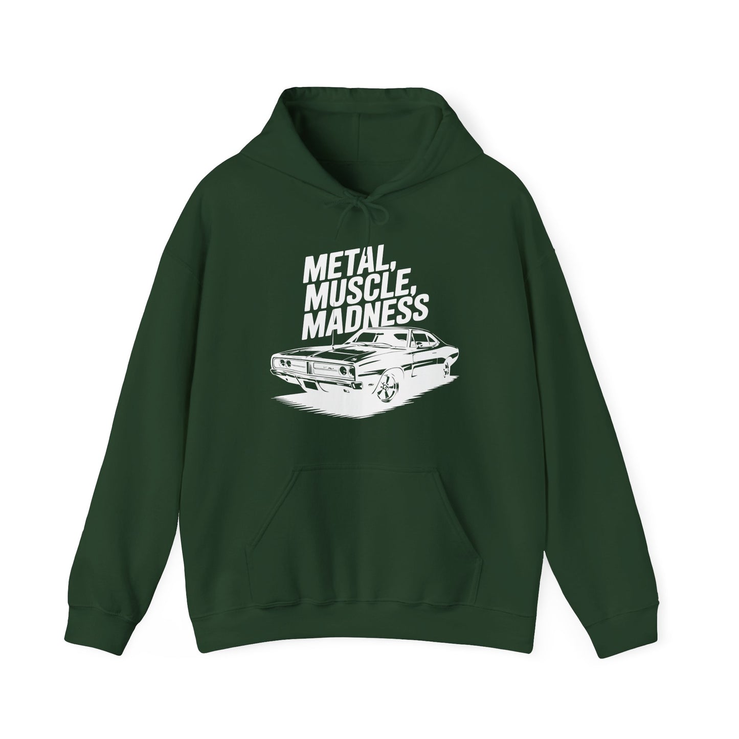 'Metal, Muscle, Madness' - Muscle Car Hoodie