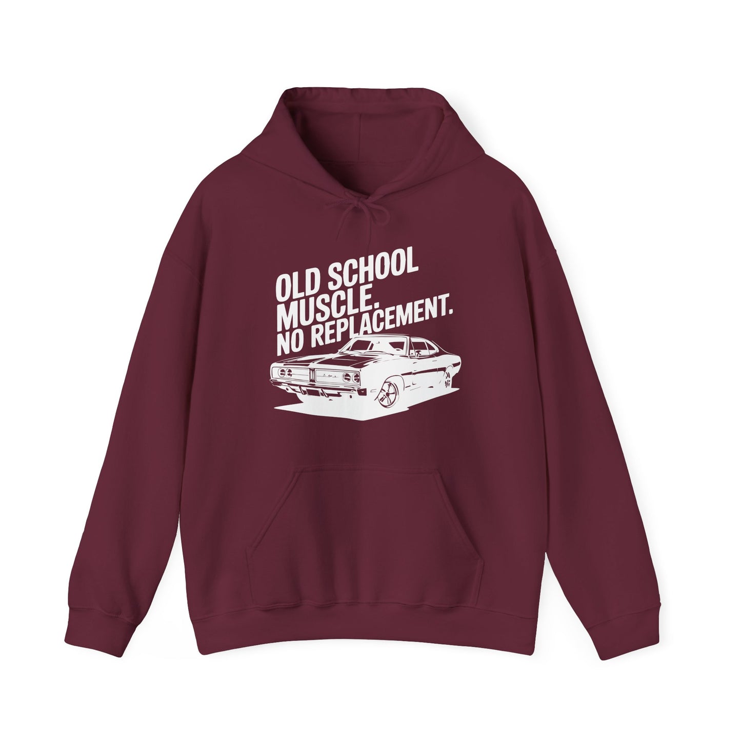 'Old School Muscle, No Replacement' - Muscle Car Hoodie