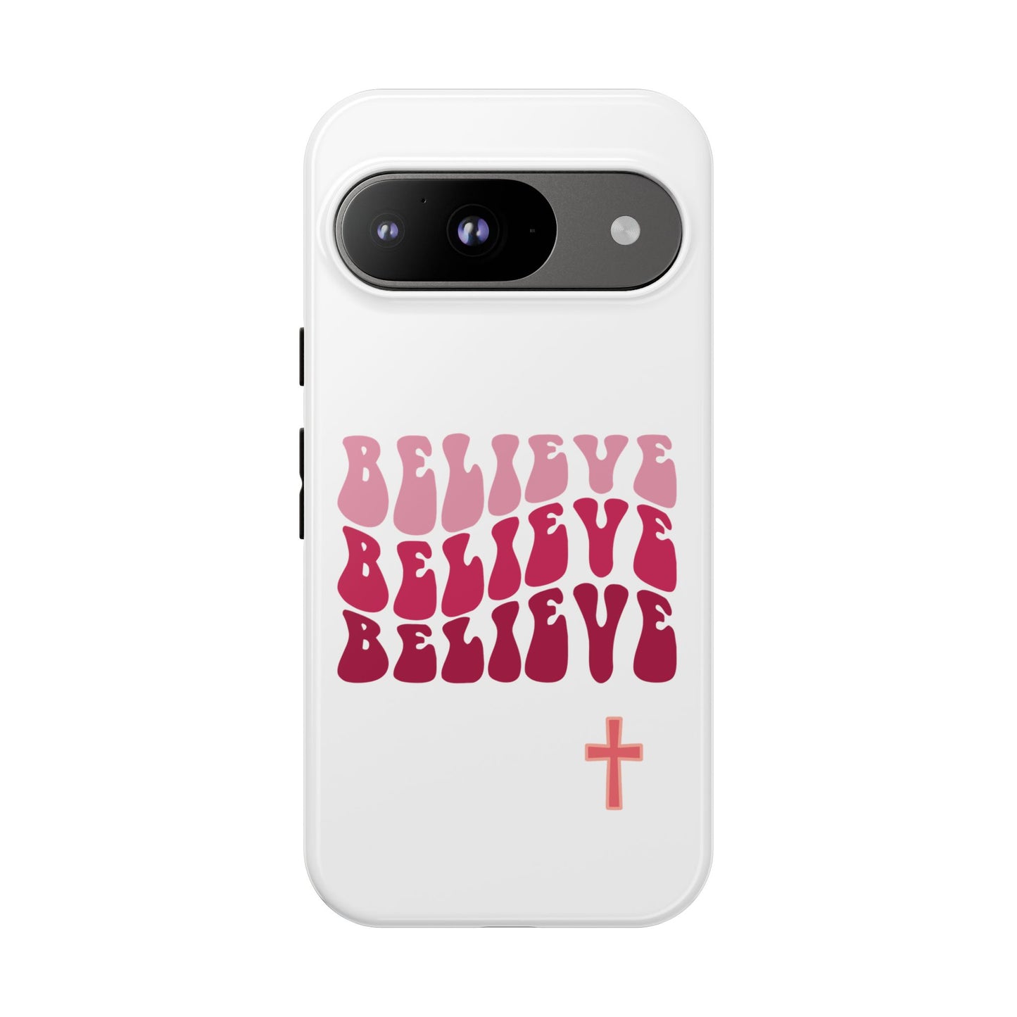 'Believe' - Google Pixel Phone Case