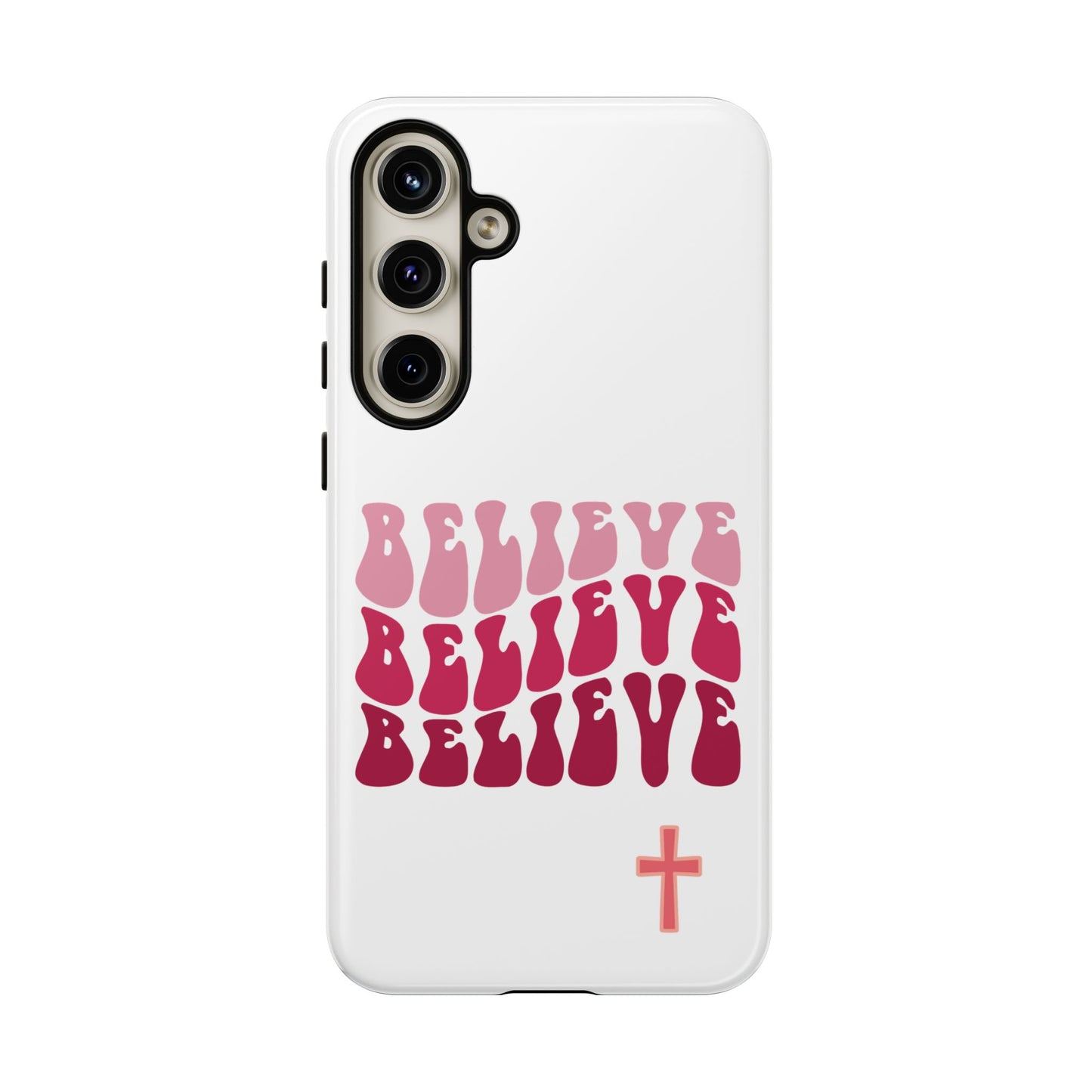 'Believe' - Samsung Phone Case