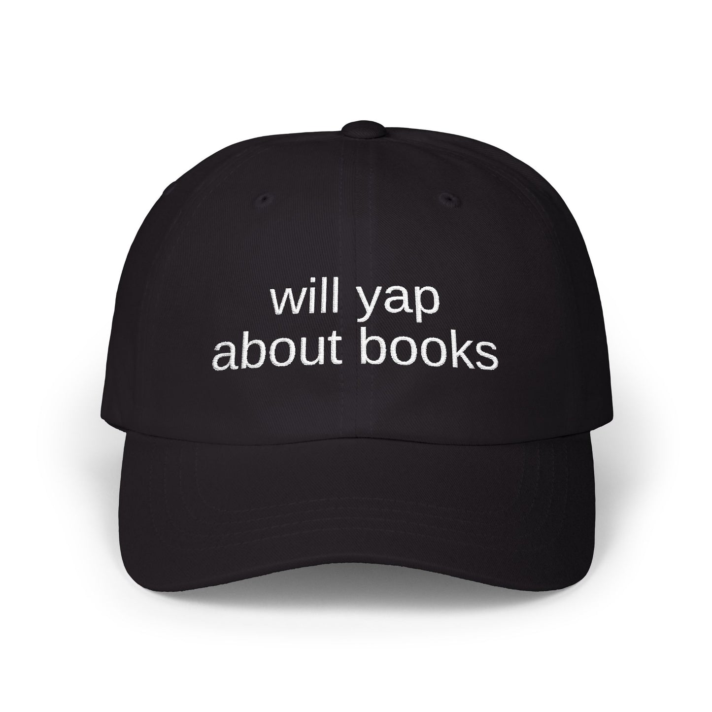 Dad Cap — "Will Yap About Books" Embroidered Book Lover Hat