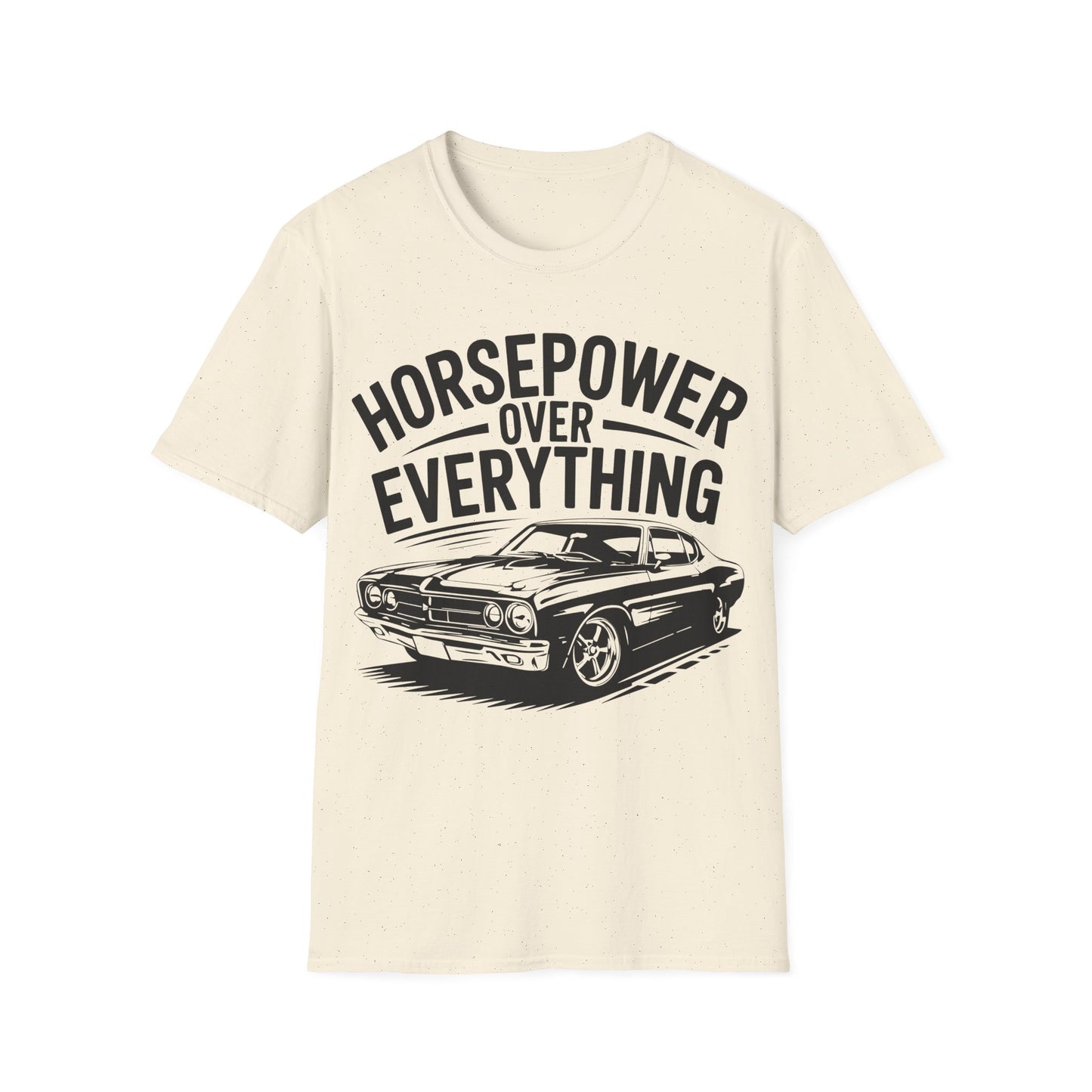 'Horsepower Over Everything' - Muscle Car T-shirt