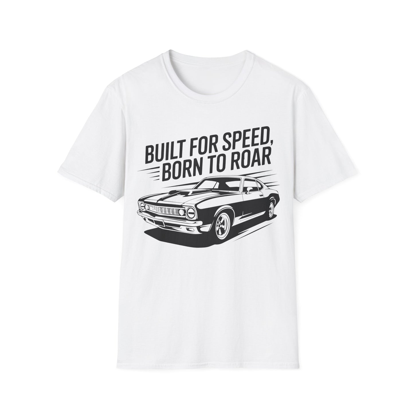 'Built for Speed Born to Roar' - Muscle Car T-Shirt