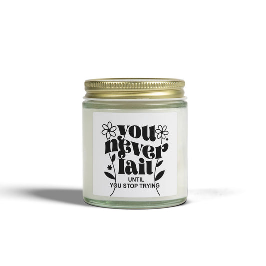 'You Never Fail' - Scented Candle