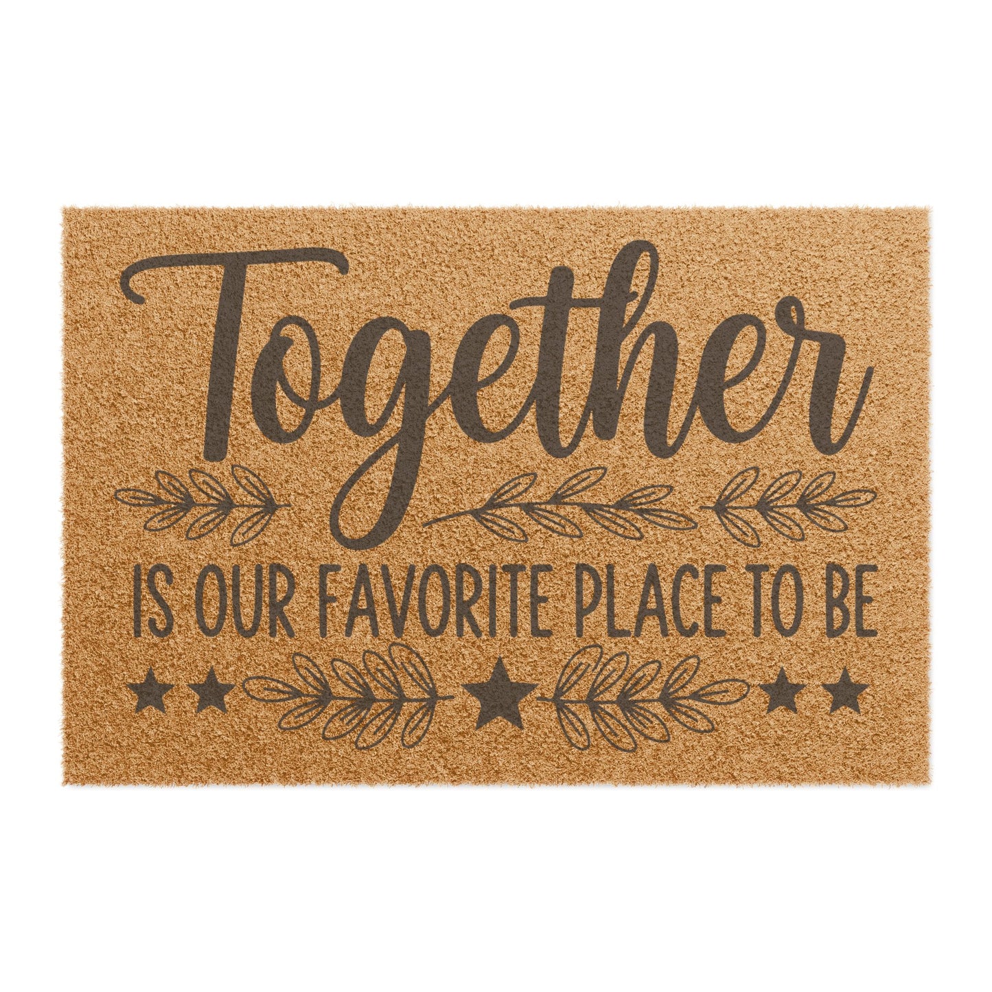 'Together Is Our Favorite Place To Be' - Doormat
